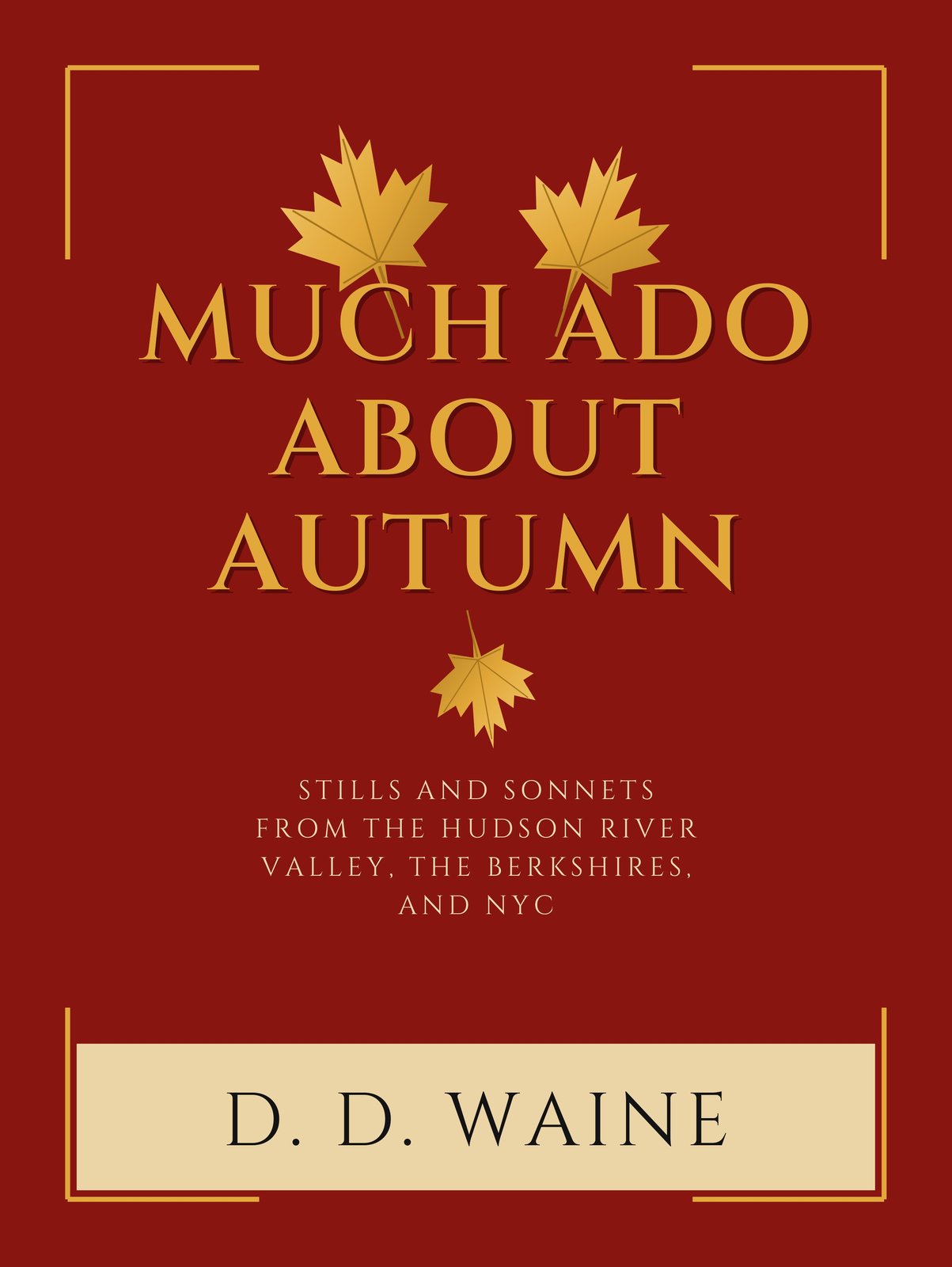 Cover of Much Ado About Autumn